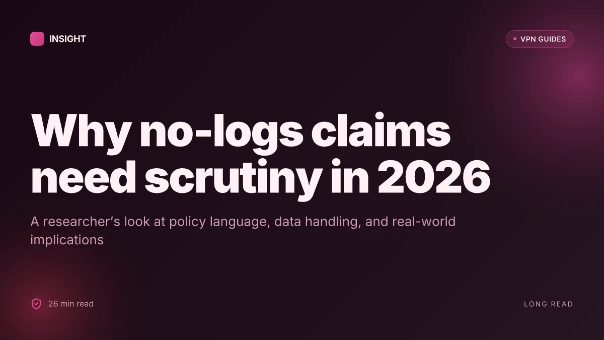 Why CyberGhost no logs claims deserve a closer look in 2026