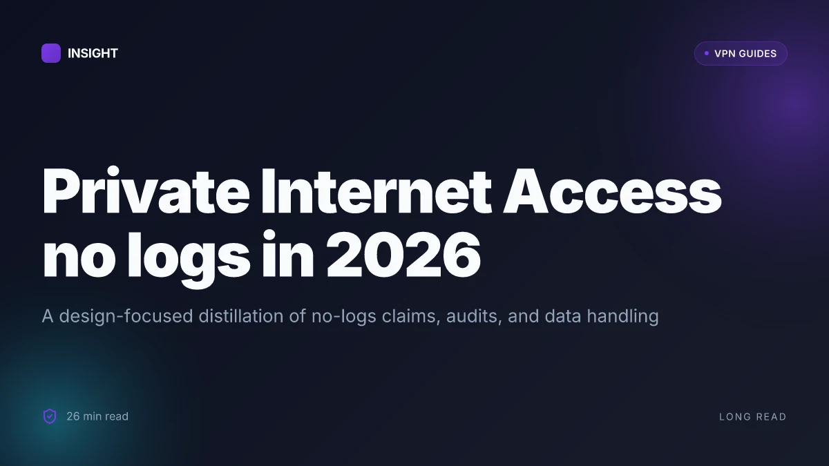 Private Internet Access no logs: what the records actually show in 2026