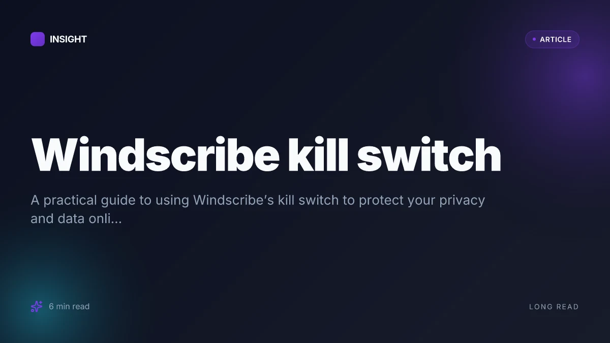 Windscribe kill switch